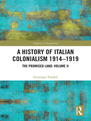 cover image of A History of Italian Colonialism 1914-1919